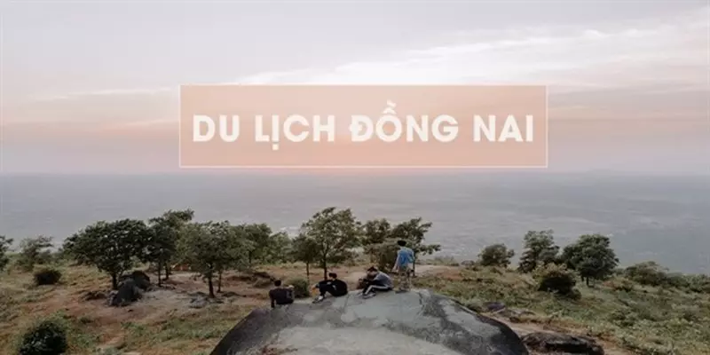 du-lich-dong-nai